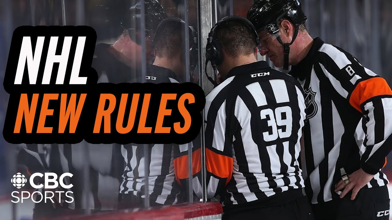 A Closer Look at the NHLs New Rules CBC Sports