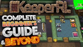 KeeperRL | Complete Beginner's Guide and Beyond | Episode 1