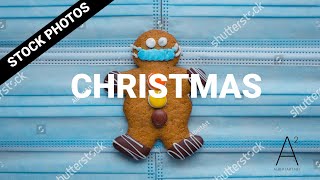 CHRISTMAS! STOCK PHOTOS SHUTTERSTOCK HOLIDAY THEME PHOTOS | ALBERT ART VIDEO + PHOTO |