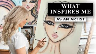 10 Things That Inspire My Artistic Process