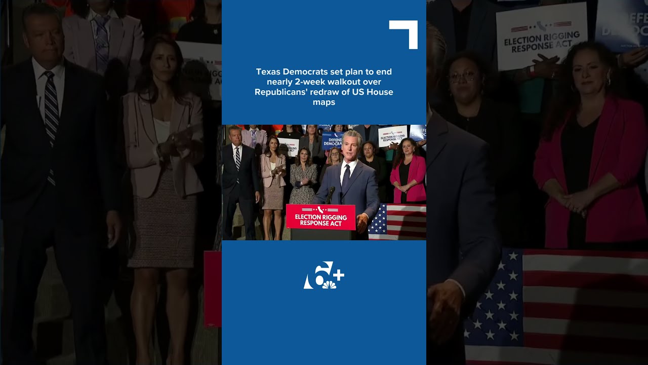 Texas Democrats Set Plan To End Nearly 2 Week Walkout Over Republicans Redraw Of US House Maps