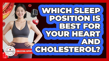 Which Sleep Position Is Best For Your Heart And Cholesterol? - Cholesterol Support Network