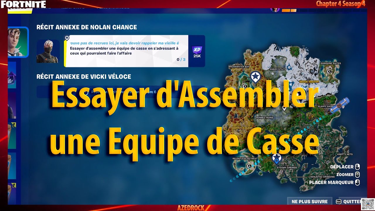 essayer de rassembler une equipe de casse