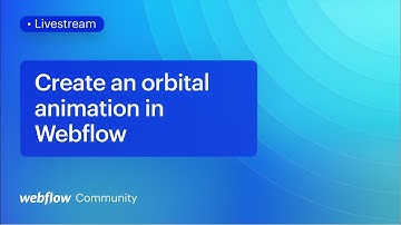 Learn how we made the orbital animation for Webflow
