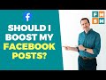 Should I Boost Facebook Posts?