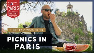 A Guide to Picnics in Paris