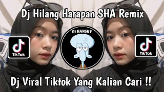 DJ HILANG HARAPAN SAAT KAU KATAKAN SEMUA TELAH USAI BY Rully Fvnky‼️DJ VIRAL TIKTOK YANG KALIAN CARI