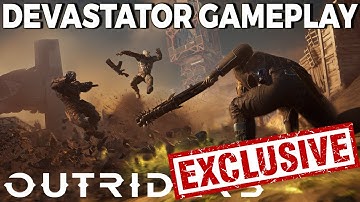 Outriders | Exclusive Devastator Gameplay