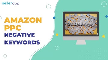 Negative Keywords for Amazon PPC - Optimize Your PPC Ad Campaigns