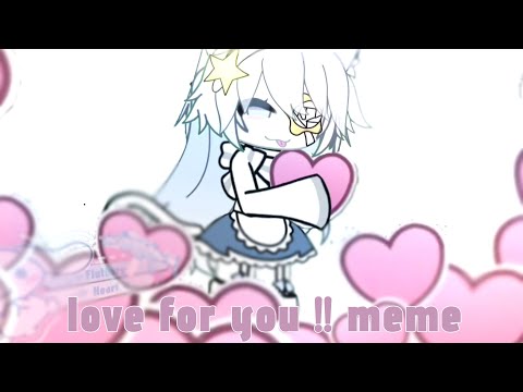 LOVE 4 U !!! //meme //trend//tweening ///boosting will be really appreciated!!//💖💕