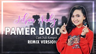 Jihan Audy - Pamer Bojo | Dangdut ( Music Video)