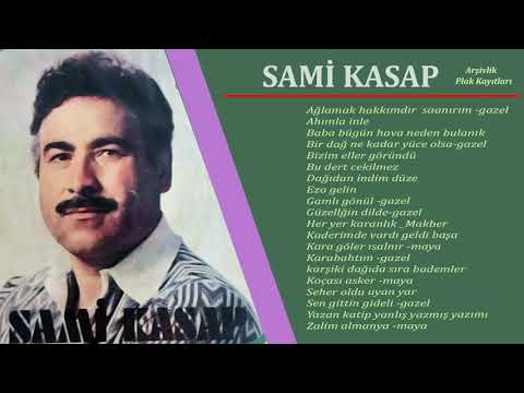 Sami Kasap / Plak Kayıtları