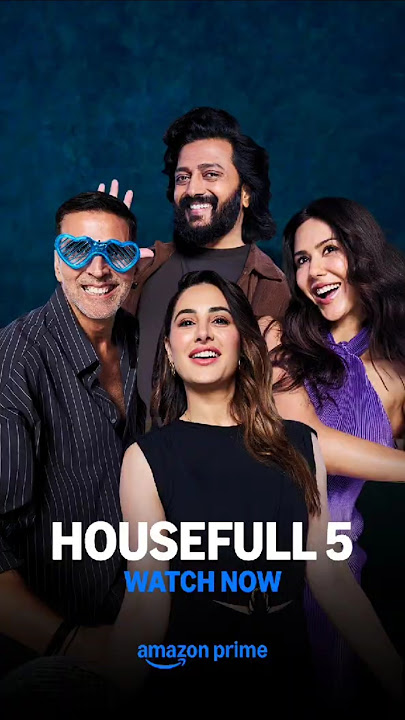 Housefull 5 - Watch Now | Akshay Kumar, Riteish Deshmukh, Sonam Bajwa,Nargis Fakhri #primevideoindia