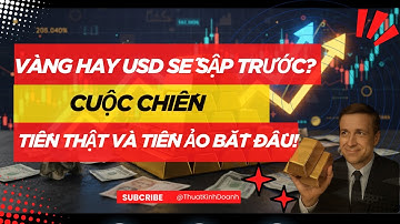 Vàng Hay USDT Sẽ Sập Trước? Cuộc Chiến Tiền Thật Và Tiền Ảo Bắt Đầu!