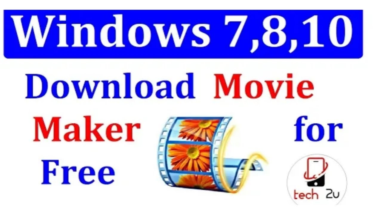 windows live movie maker windows 8 2022 New Where is Windows Movie Maker in Windows 10,8,7,8.1| How to download Movie Maker in pc or laptop free