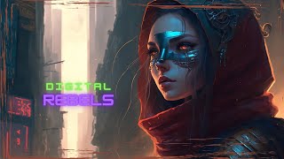 Digital Rebels / Electronic music
