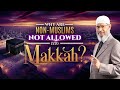 Why Are Non Muslims Not Allowed Into Makkah Dr Zakir Naik Why Are Non Muslims Not Allowed Into Makkah Dr Zakir Naik