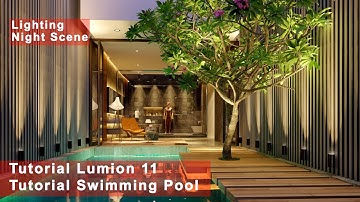 Tutorial Lumion 11 - Tutorial 22 - Tutorial Swimming Pool