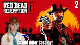 I wanna be a cowboy, baby! | First Time Playing Red Dead Redemption 2 - Episode 2