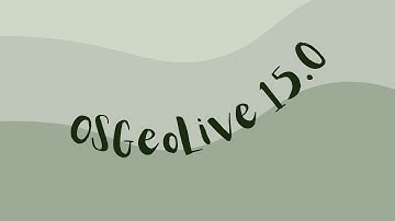 OSGeoLive 15.0 - A Bootable Linux Distro For Geospatial Applications