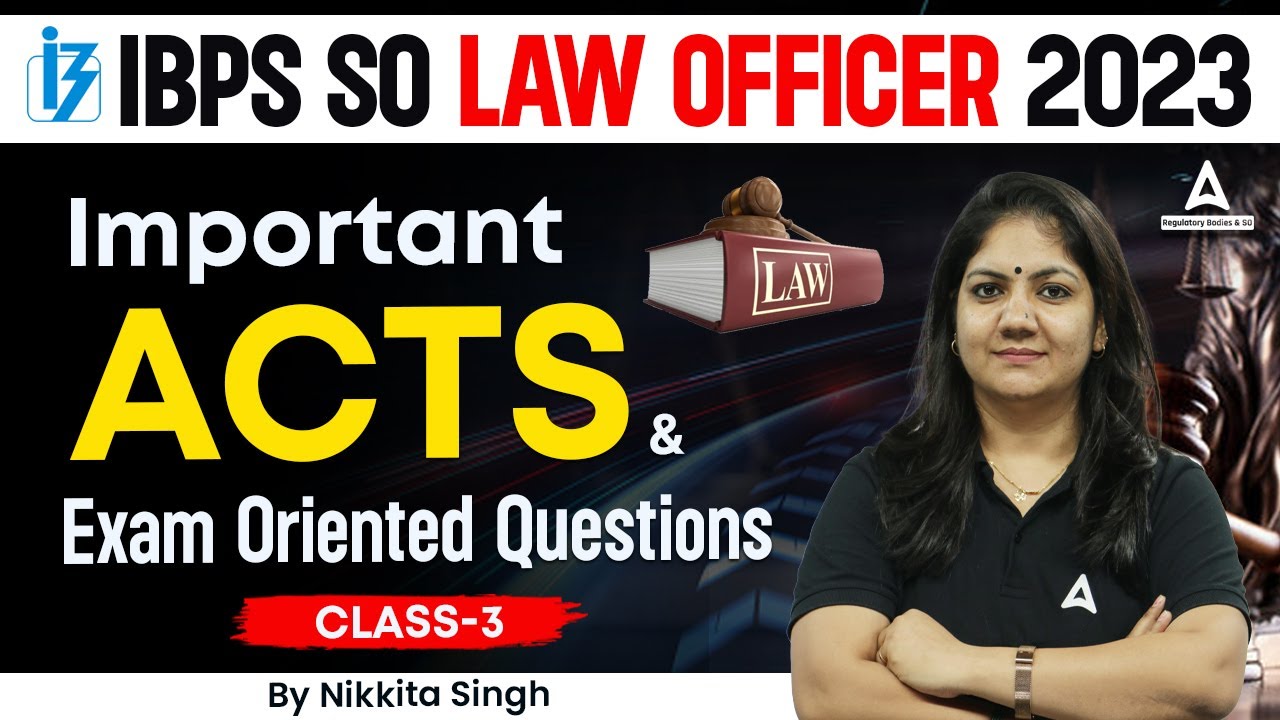 IBPS SO LAW OFFICER 2023 Important Acts Exam Oriented Questions ibps-so-law-officer-2023-important-acts-exam-oriented-questions