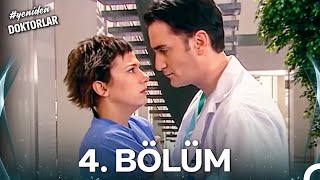 Doktorlar 4. Bölüm