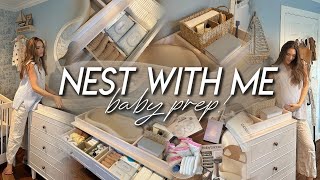 NEST WITH ME FOR BABY | nursery dresser organization, baby gear assembly, sterilizing, \& baby prep!