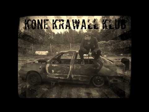 Kone Krawall Klub - Can´t get enough 2