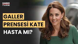 Galler Prensesi tartışması büyüyor: Kate Middleton nerede? Nezahat Sevim yanıtladı