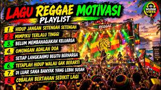 Kumpulan Lagu Reggae Santai Penuh Makna 🎶 Motivasi Hidup dan Perjuangan 🌴