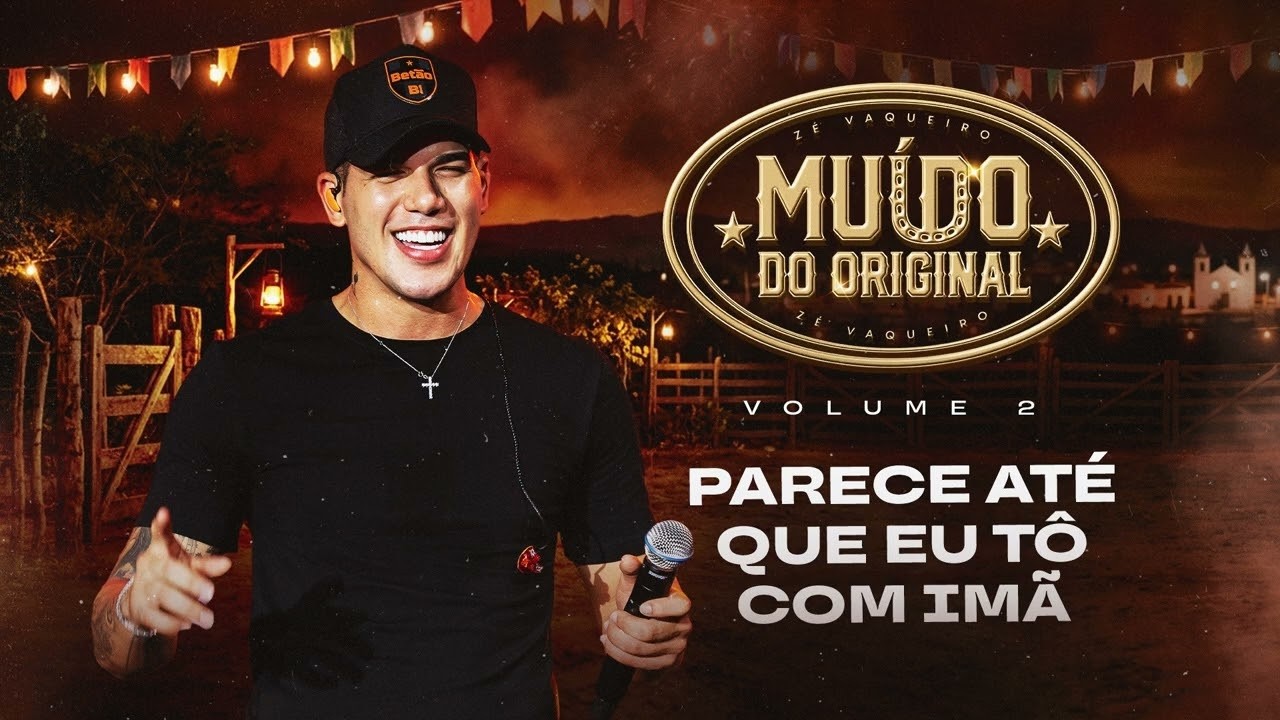 Capa do vídeo Parece Até Que Eu Tô Com Ímã (Muído do Original - Vol. 2)