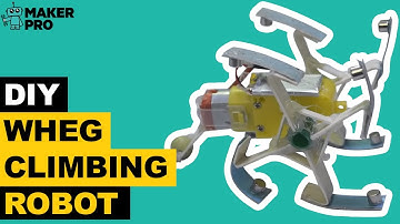 How to Make a Wheg Climbing Robot at Home