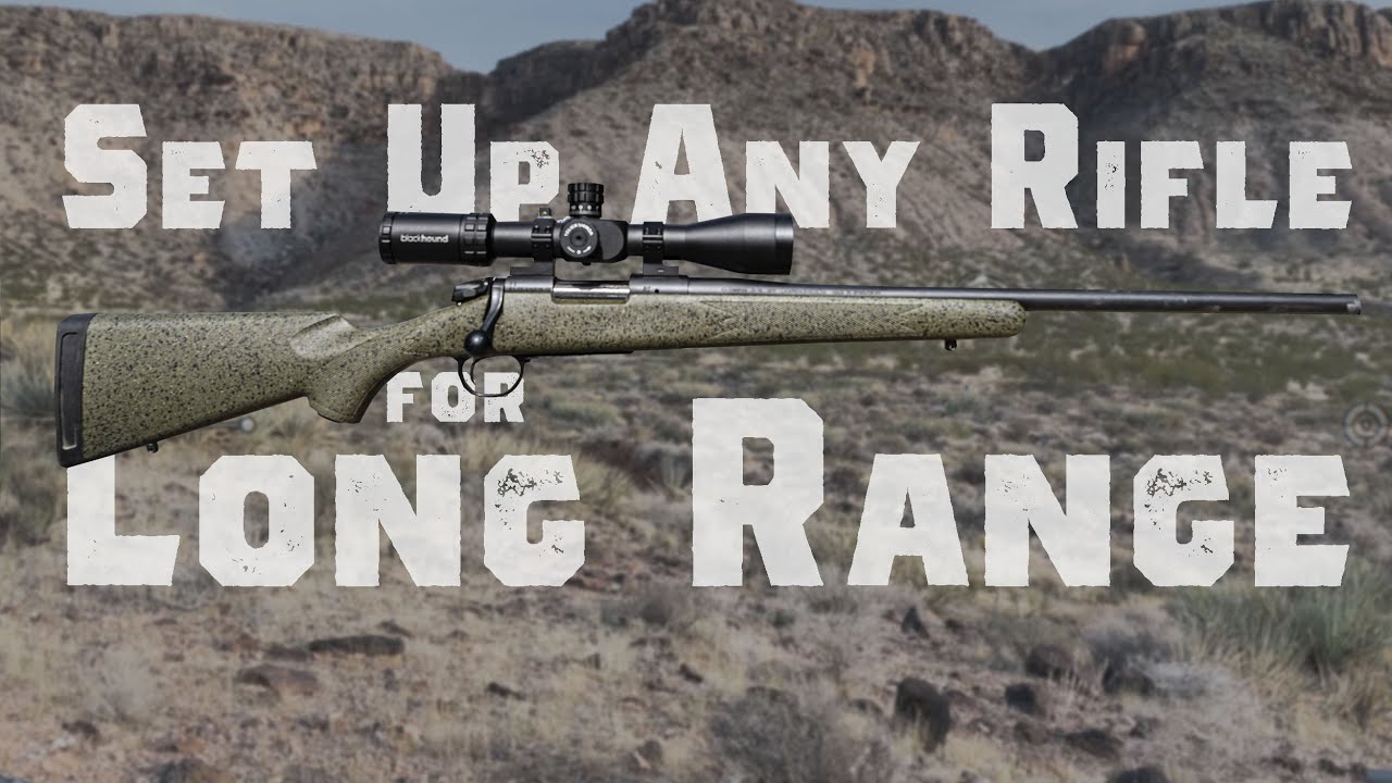 Rifle Setup For Long Range Shooting (500 Yards Is Easy)