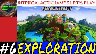 TIME FOR MORE EXPLORING | Minecraft Let's Play Part #6