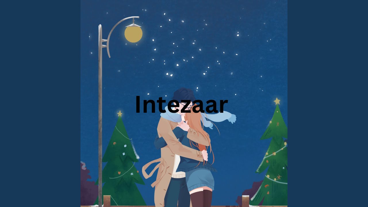 Intezaar auf YouTube ansehen Intezaar auf YouTube ansehen