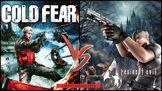 COLD FEAR против RESIDENT EVIL 4