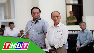 2 cựu Chủ tịch Đà Nẵng bị đề nghị y án sơ thẩm | THDT
