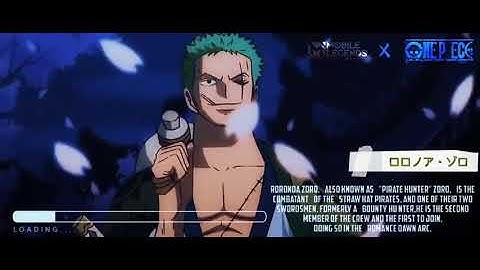 ZORO LOADING SCREEN FOR MOBILE LEGENDS NOT MINE.