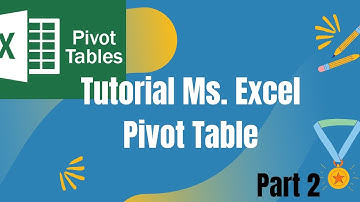 Materi 2 pivot Table menggunakan Ms. Excel
