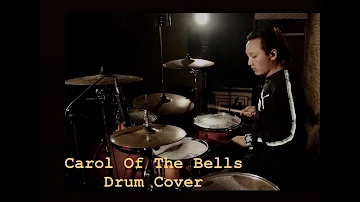 Carol of the Bells - Pentatonix (Drum cover)