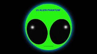 Dj Alien Phantom - Push It Remix
