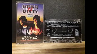 Down-N-Dirty - Needlez Inda Haystack - YouTube