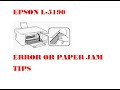 PAPER JAM or ERROR TIPS | EPSON L5190