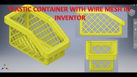 Plastic Container with Wire Mesh in Autodesk Inventor 3d Modeling || Autodesk Inventor Drawings 3d