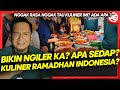 🔴🇮🇩BIKIN NGILER AJA..!! KULINER RAMADHAN DI PASAR INDONESIA BIKIN JADI BETAH..!! TERSEKSA JIWA!