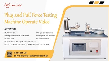 Plug and Pull Force Testing Machine Operate Video