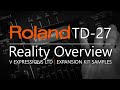 Reality expansion for the roland td27  v expressions ltd