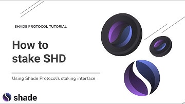 How to stake SHD with Shade Protocol