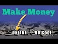 make money online fast and free no scams discover different ways to make money online for free!