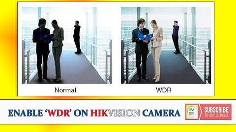 HIKVISION "WDR" | ENABLE WDR | NAMING OF CAMERA | AM TECHO |